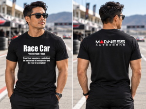 MADNESS Autoworks T-Shirt - RACE CAR